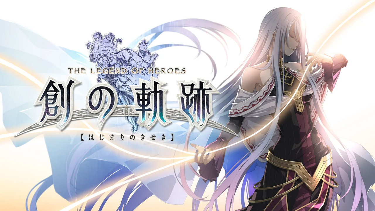 英雄传说 创之轨迹 The Legend of Heroes Trails into Reverie
